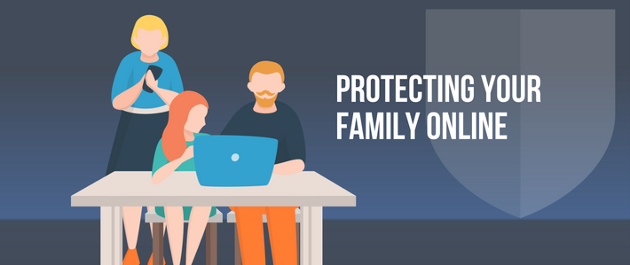 Protecting Your Family Online