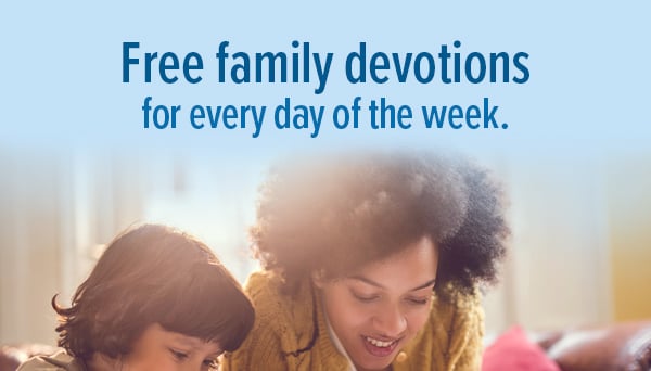 Family devotions for every day of the week. 