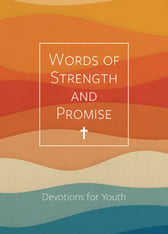 Words of Strength and Promise