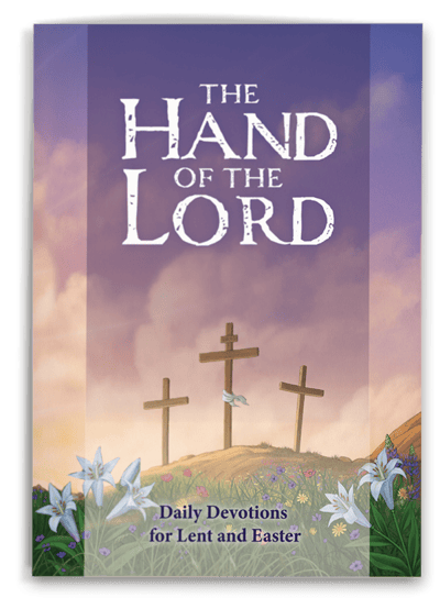 Lent2025 - Hand of the Lord-Daily Devotional