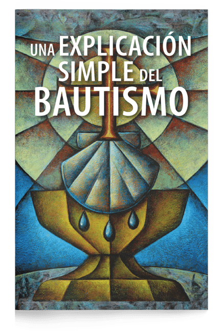 A Simple Explanation Batism in Spanish